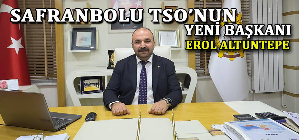 Safranbolu Ticaret ve Sanayi Odası Başkanı Ali Sami Acar‘ın Safranbolu