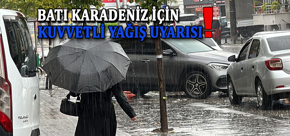 Batı Karadeniz’de yarın kuvvetli sağanak bekleniyor. Meteoroloji Genel Müdürlüğünden yapılan