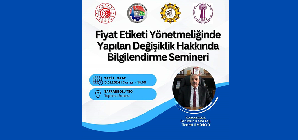 Ticaret Bakanlığı tarafından hazırlanan Fiyat Etiketi Yönetmeliği’nde Değişiklik Yapılmasına Dair
