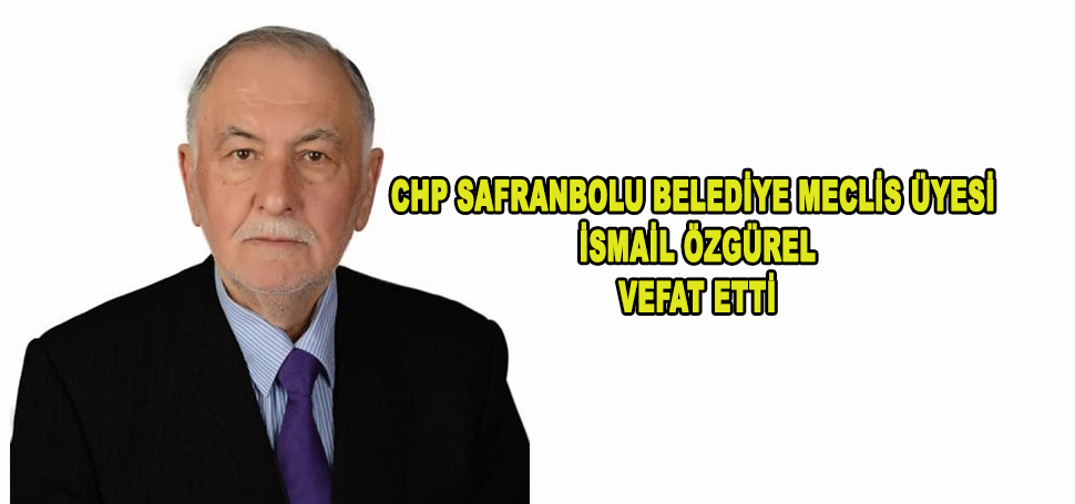 Karabük’te otomobilinde hareketsiz bulunan CHP Safranbolu Belediye Meclis Üyesi İsmail