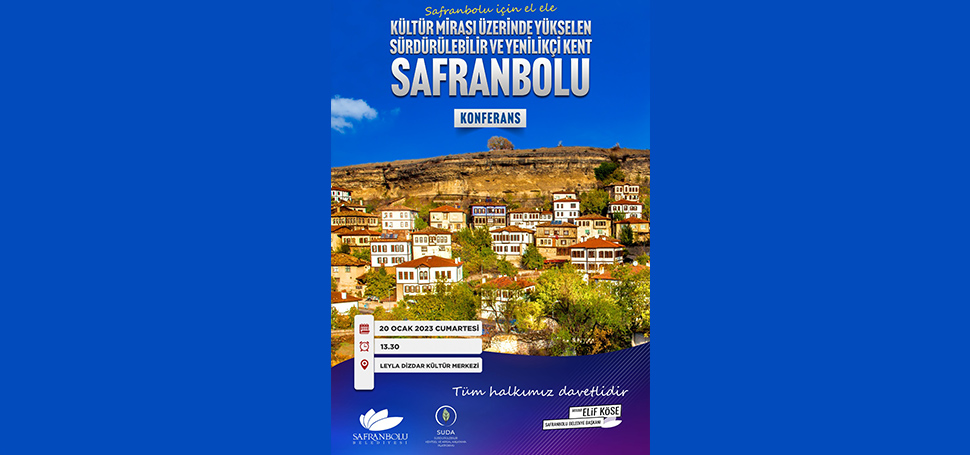 Safranbolu Belediyesi ile SUDA işbirliğinde Safranbolu halkının yaşam kalitesinin artırılması