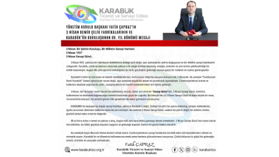 Karabük Ticaret ve Sanayi Odası Yönetim Kurulu Başkanı Fatih Çapraz,