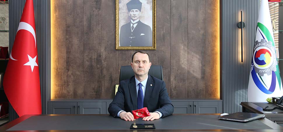 Karabük Ticaret ve Sanayi Odası Başkanı Fatih Çapraz, 23 Temmuz