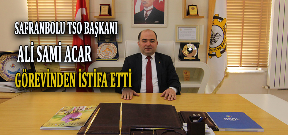 Safranbolu Ticaret ve Sanayi Odası Başkanı Ali Sami Acar, 12