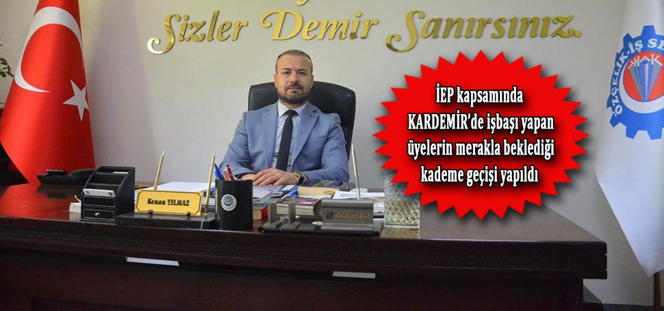 Özçelik-İş Sendikası Karabük Şube Başkanı Kenan Yılmaz, 1 Ekim 2018