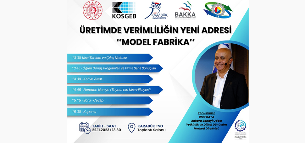 Sanayi ve Teknoloji Bakanlığı, KOSGEB, Karabük Üniversitesi, BAKKA ve Karabük