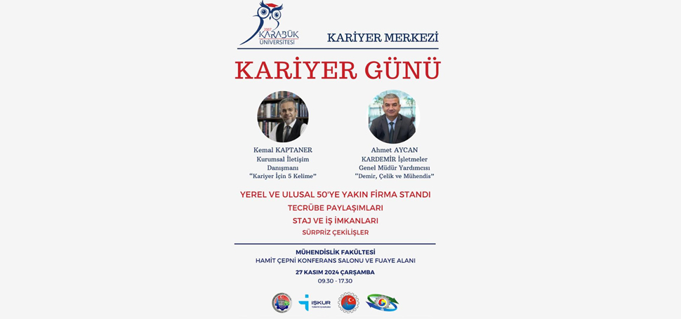 Karabük Üniversitesi Kariyer Merkezi tarafından düzenlenecek olan iş, staj ve