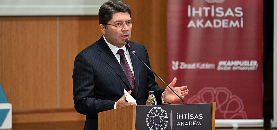 Adalet Bakanı Yılmaz Tunç, “Ülkemizin yüksek standartlı bir demokrasiye kavuşması