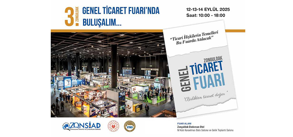 Zonguldak Sanayici ve İş İnsanları Derneği (ZONSİAD) öncülüğünde, Zonguldak Valiliği