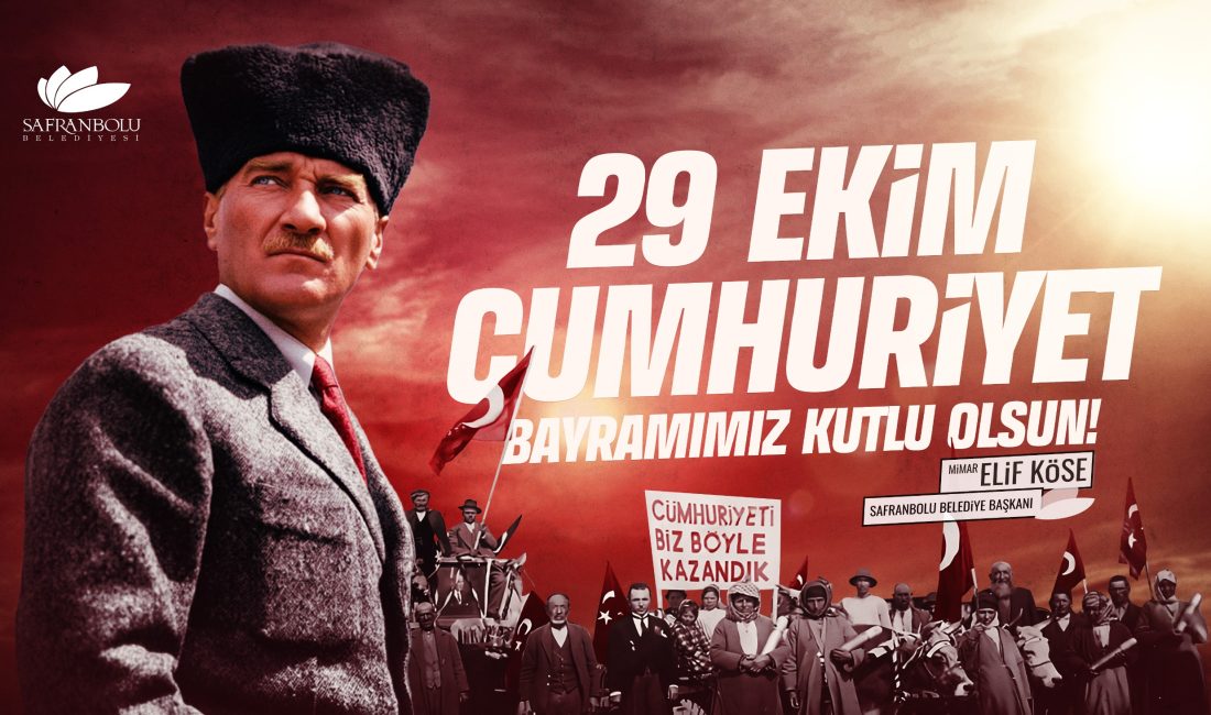 Safranbolu Belediye Başkanı Köse’den 29 Ekim Mesajı Safranbolu Belediye Başkanı Mimar Elif Köse, 29 Ekim Cumhuriyet Bayramı