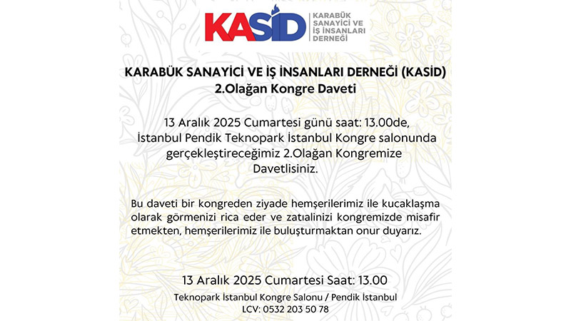 Karabük Sanayici ve İş İnsanları Derneği 13 Aralık Cumartesi günü