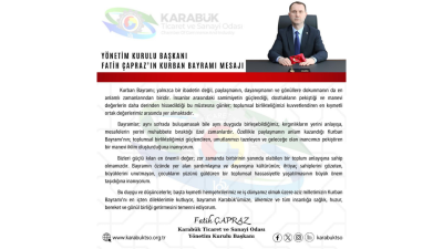 Karabük Ticaret ve Sanayi Odası (KTSO) Yönetim Kurulu Başkanı Fatih