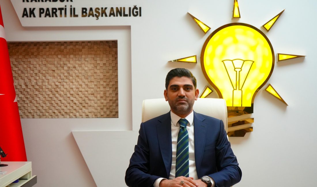 AK Parti Karabük İl Başkanı Ferhat Salt, Karabük’ün il oluşunun